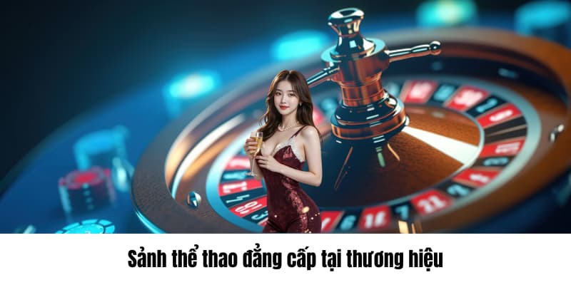 Trang chủ 15 Sảnh thể thao đẳng cấp tại thương hiệu
