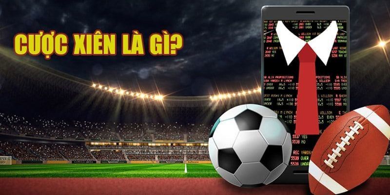 Cược Kèo Xiên- Hướng Dẫn Lựa Chọn Trận Đấu Thể Thao Tại 123B 2 Giới thiệu về kèo xiên tại 123B
