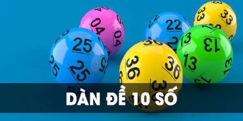 Dàn Đề 10 Số - Chiến Thắng Với Con Số Được Chọn Lọc Tại 123B 3 Liệt kê những điểm mạnh của hình thức thú vị này